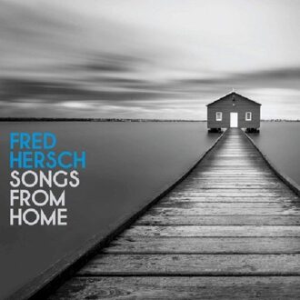 Songs From Home - Fred Hersch