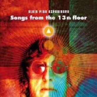 Songs From The 13th Floor - Alain Pire -experience