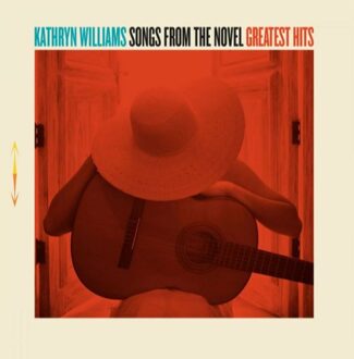 Songs From The Novel Greatest Hits (Deluxe)