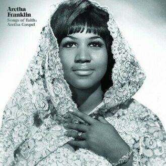 Songs of Faith: Aretha Gospel (LP)
