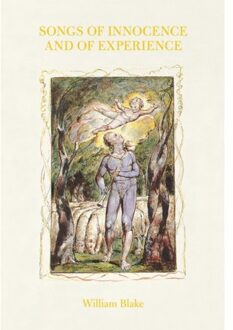 Songs Of Innocence And Of Experience - William Blake