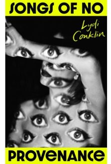 Songs Of No Provenance - Lydi Conklin