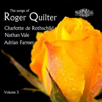 Songs Of Roger Quilter 3 - Vale