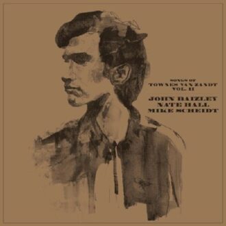 Songs Of Townes Van Zandt 2