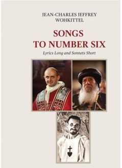 Songs To Number Six - Jean-Charles Jeffrey Wohkittel