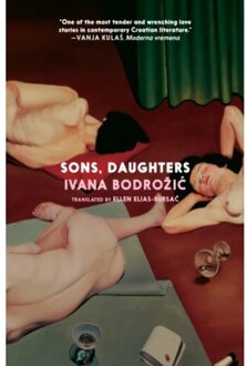 Sons, Daughters - Ivana Bodrozic