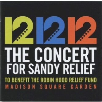 Sony 12-12-12: The Concert For Sandy Relief - V/a (various Artists)