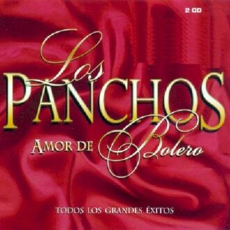 Sony Amor De Bolero (Todos Los Grandes Exitos) - Los Panchos