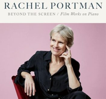 Sony Beyond The Screen / Film Works On Piano - Rachel Portman