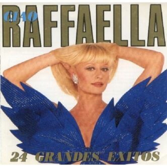 Sony Ciao Raffaella - Raffaella Carra