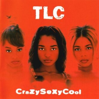 Sony Crazysexycool - Tlc