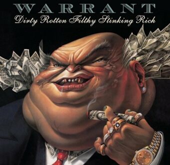Sony Dirty Rotten Filthy Stinking Rich - Warrant