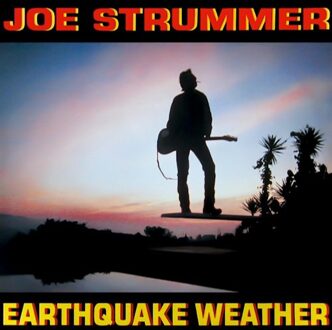 Sony Earthquake Weather - Joe Strummer