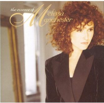 Sony Essence Of Melissa - Melissa Manchester