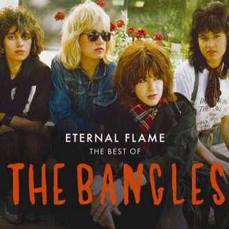 Sony Eternal Flames: Best Of - The Bangles