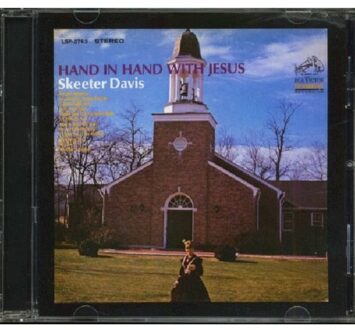 Sony Hand In Hand With Jesus - Skeeter Davis