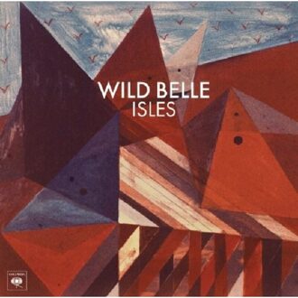 Sony Isles - Wild Belle