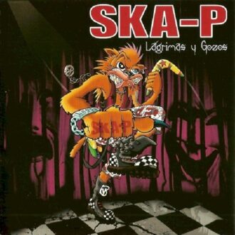 Sony Lagrimas Y Gozos - Ska-p
