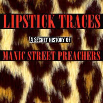 Sony Lipstick Traces - Manic Street Preachers