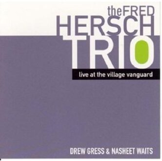 Sony Live At The Village Vanguard - Fred Trio Hersch