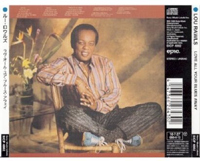 Sony Love All Your Blues Away - Lou Rawls
