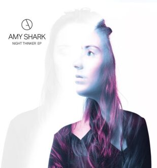 Sony Night Thinker Ep - Amy Shark
