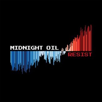 Sony Resist - Midnight Oil