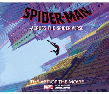 Sony Spider-Man: Across The Spider-Verse: The Art Of The Movie - Ramin Zahed