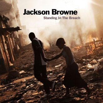 Sony Standing In The Breach - Jackson Browne