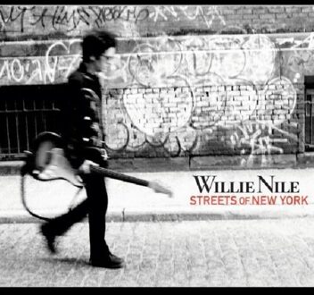 Sony Streets Of New York - Willie Nile
