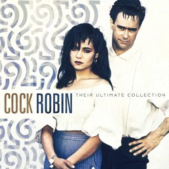 Sony Their Ultimate Collection - Cock Robin