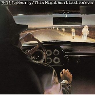 Sony This Night Won't Last Forever - Bill Labounty