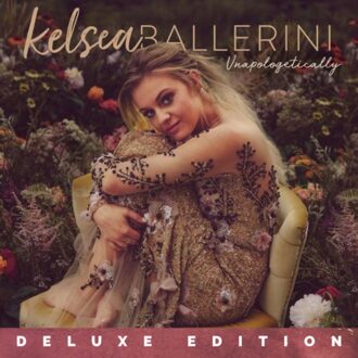 Sony Unapologetically - Kelsea Ballerini