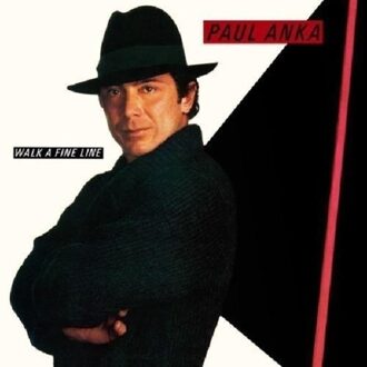 Sony Walk A Fine Line - Paul Anka