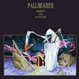 Sorrow & Extinction - Pallbearer