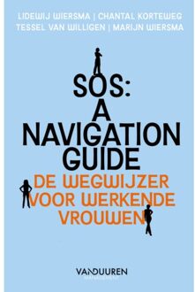 Sos: A Navigation Guide For Women At Work - Lidewij Wiersma
