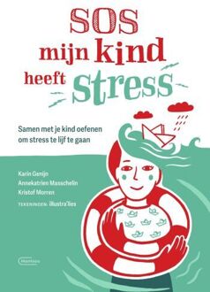 Sos Mijn Kind Heeft Stress - Karin Genijn