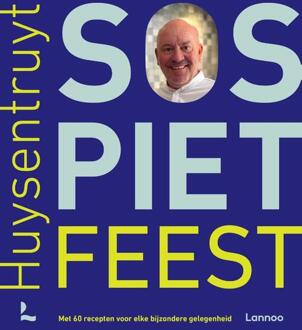 SOS Piet Feest -  Piet Huysentruyt (ISBN: 9789401439169)