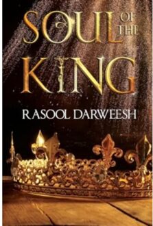 Soul Of The King - Darweesh, Rasool