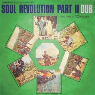 Soul Revolution Part Ii Dub - Bob Marley - & The Wailers