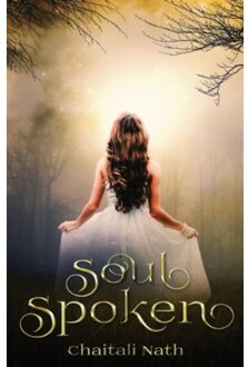 Soul Spoken - Chaitali Nath