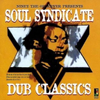 Soul Syndicate - Dub Classics