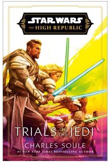 Soule, C: Star Wars: Trials Of The Jedi (The High Republic) - Star Wars: The High Republic - Charles Soule