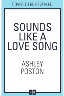 Sounds Like Love - Ashley Poston
