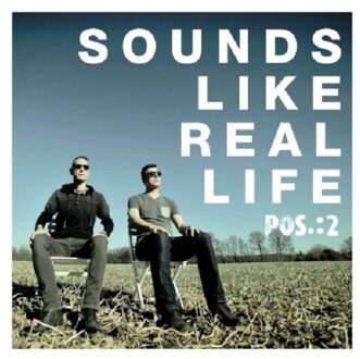 Sounds Like Real Life