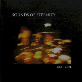 Sounds of Eternity, Vol. 1