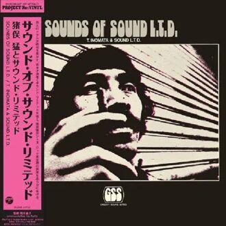 Sounds Of Sound L.T.D. - Takeshi Inomata & Sound Limited