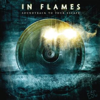 Soundtrack To Your Escape - In Flames