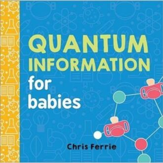 Sourcebooks Quantum Information for Babies