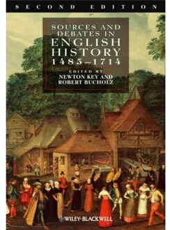 Sources and Debates in English History, 1485 - 1714